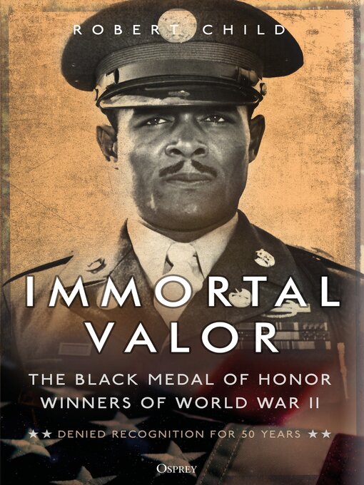 Title details for Immortal Valor by Robert Child - Available